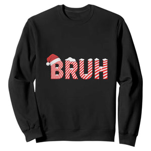 Bruh Christmas Sweatshirt Funny Saying Meme TS10 Black Print Your Wear