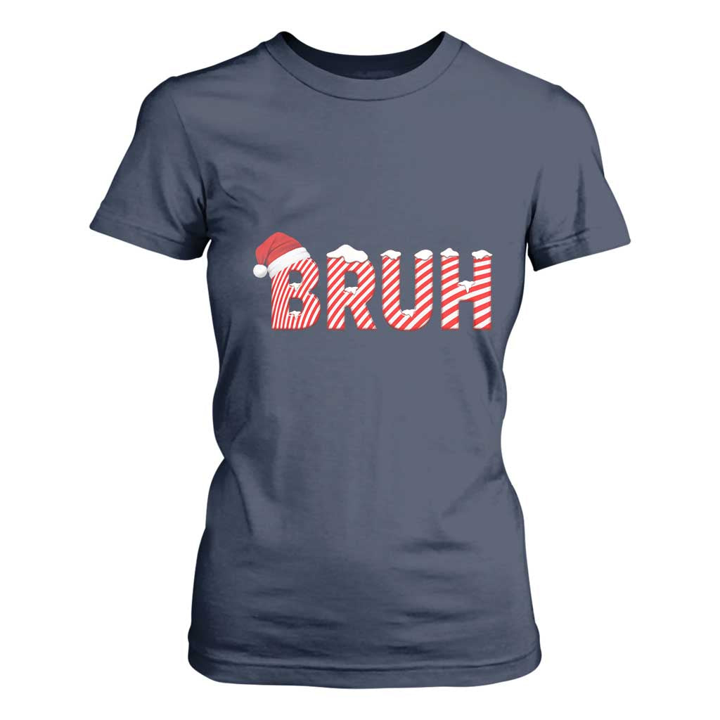 Bruh Christmas T Shirt For Women Funny Saying Meme TS10 Navy Print Your Wear
