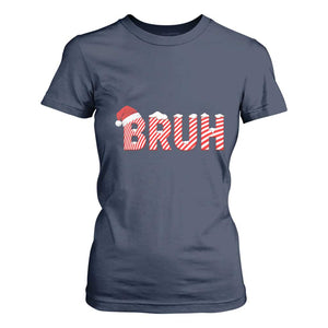 Bruh Christmas T Shirt For Women Funny Saying Meme TS10 Navy Print Your Wear