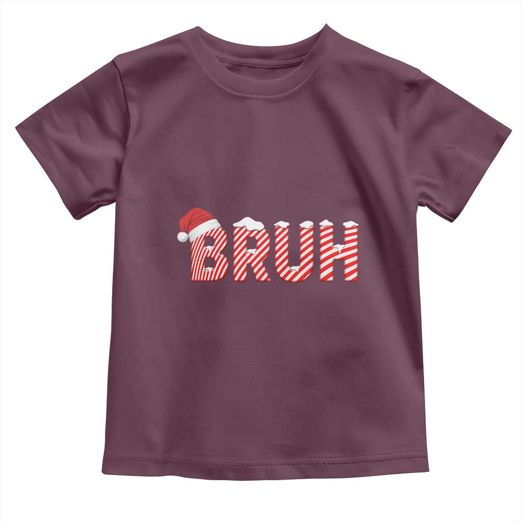 Bruh Christmas Toddler T Shirt Funny Saying Meme TS10 Maroon Print Your Wear