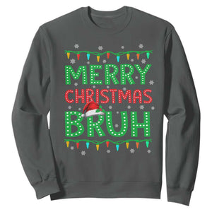 Merry Christmas Bruh Sweatshirt Meme Funny Saying Bro Greeting TS10 Dark Heather Print Your Wear