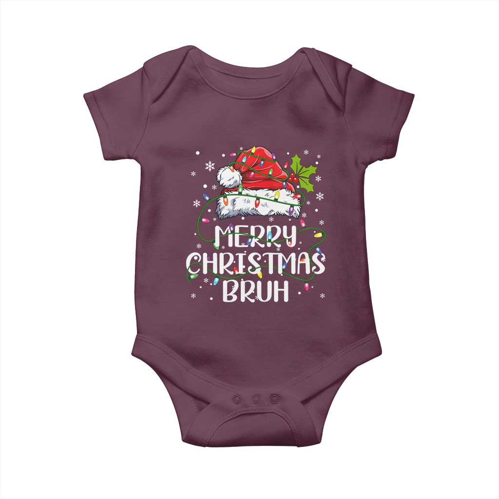 Merry Christmas Bruh Baby Onesie Funny Saying Santa Claus Christmas Lights Pajama TS10 Maroon Print Your Wear