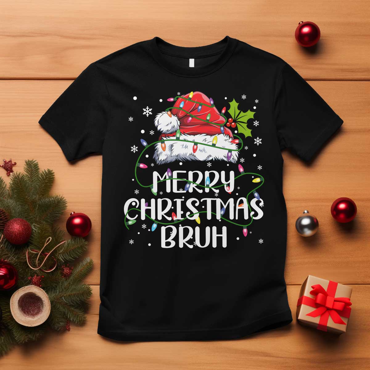 Merry Christmas Bruh T Shirt Funny Saying Santa Claus Christmas Lights Pajama TS10 Black Print Your Wear