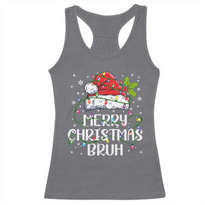 Merry Christmas Bruh Racerback Tank Top Funny Saying Santa Claus Christmas Lights Pajama TS10 Charcoal Print Your Wear