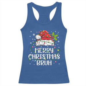 Merry Christmas Bruh Racerback Tank Top Funny Saying Santa Claus Christmas Lights Pajama TS10 Royal Blue Print Your Wear