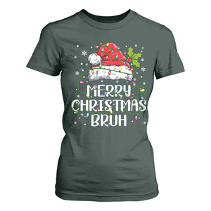 Merry Christmas Bruh T Shirt For Women Funny Saying Santa Claus Christmas Lights Pajama TS10 Dark Forest Green Print Your Wear