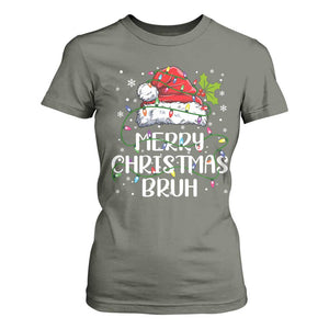 Merry Christmas Bruh T Shirt For Women Funny Saying Santa Claus Christmas Lights Pajama TS10 Military Green Print Your Wear