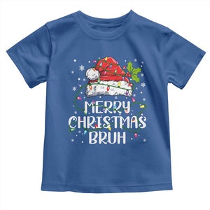 Merry Christmas Bruh Toddler T Shirt Funny Saying Santa Claus Christmas Lights Pajama TS10 Royal Blue Print Your Wear