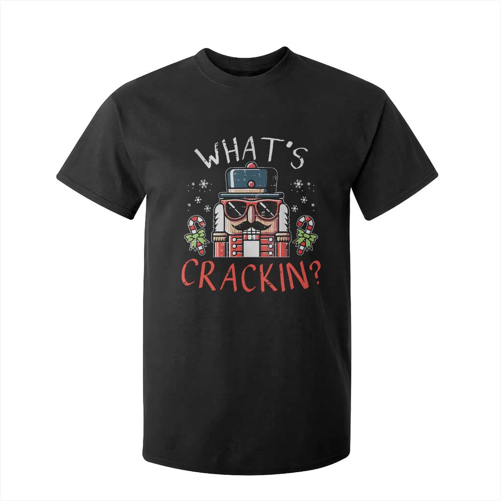 Christmas Nutcracker T Shirt For Kid Whats Crackin Funny Xmas TS10 Black Print Your Wear