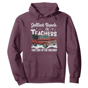 Teacher Christmas Hoodie Vintage Jolliest Bunch Of Teachers This Side Of The Hallway TS10 Maroon Print Your Wear