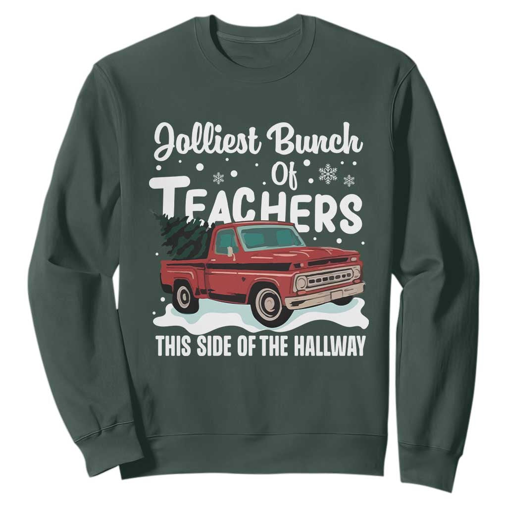 Teacher Christmas Sweatshirt Vintage Jolliest Bunch Of Teachers This Side Of The Hallway TS10 Dark Forest Green Print Your Wear
