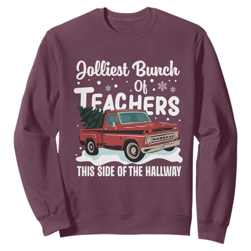 Teacher Christmas Sweatshirt Vintage Jolliest Bunch Of Teachers This Side Of The Hallway TS10 Maroon Print Your Wear