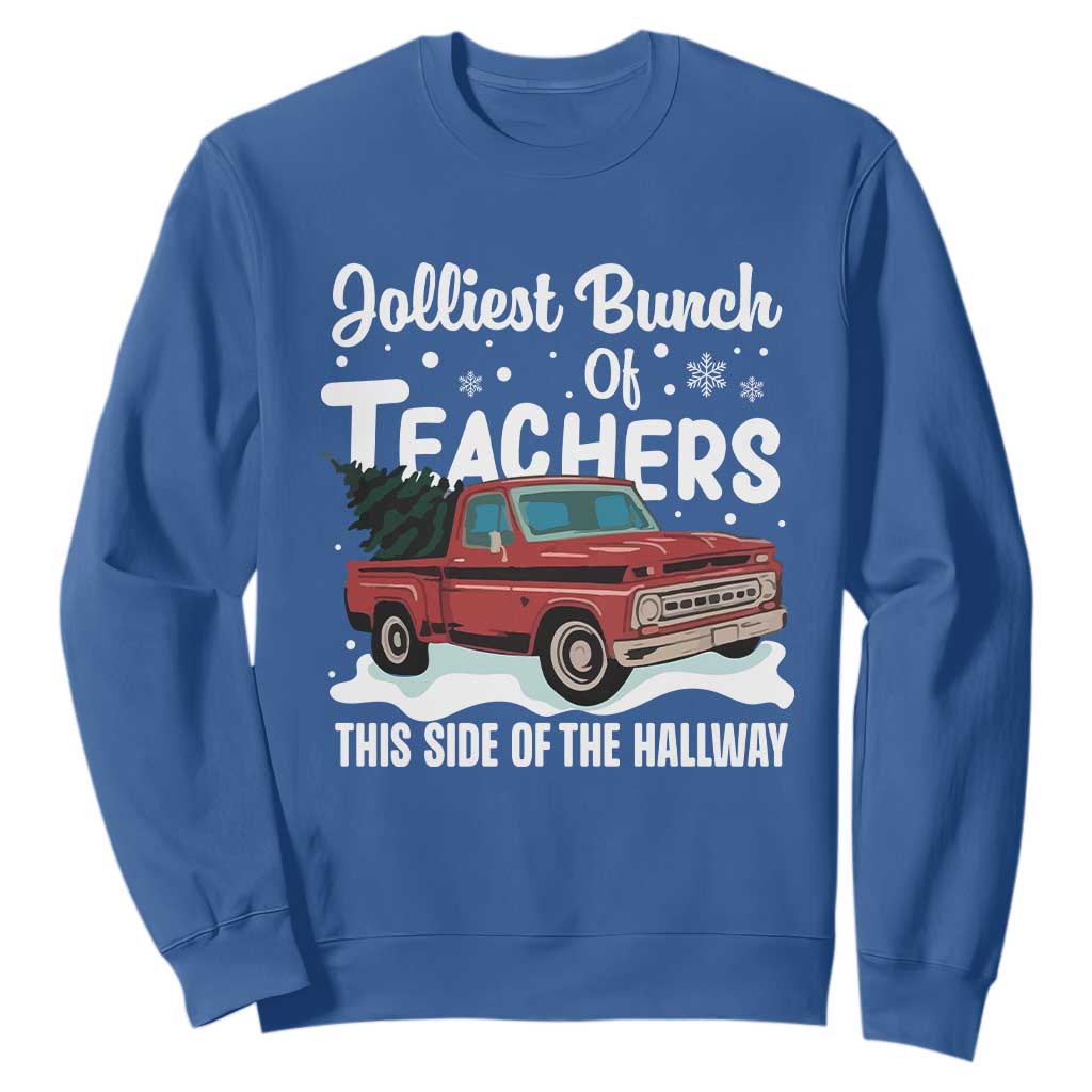 Teacher Christmas Sweatshirt Vintage Jolliest Bunch Of Teachers This Side Of The Hallway TS10 Royal Blue Print Your Wear