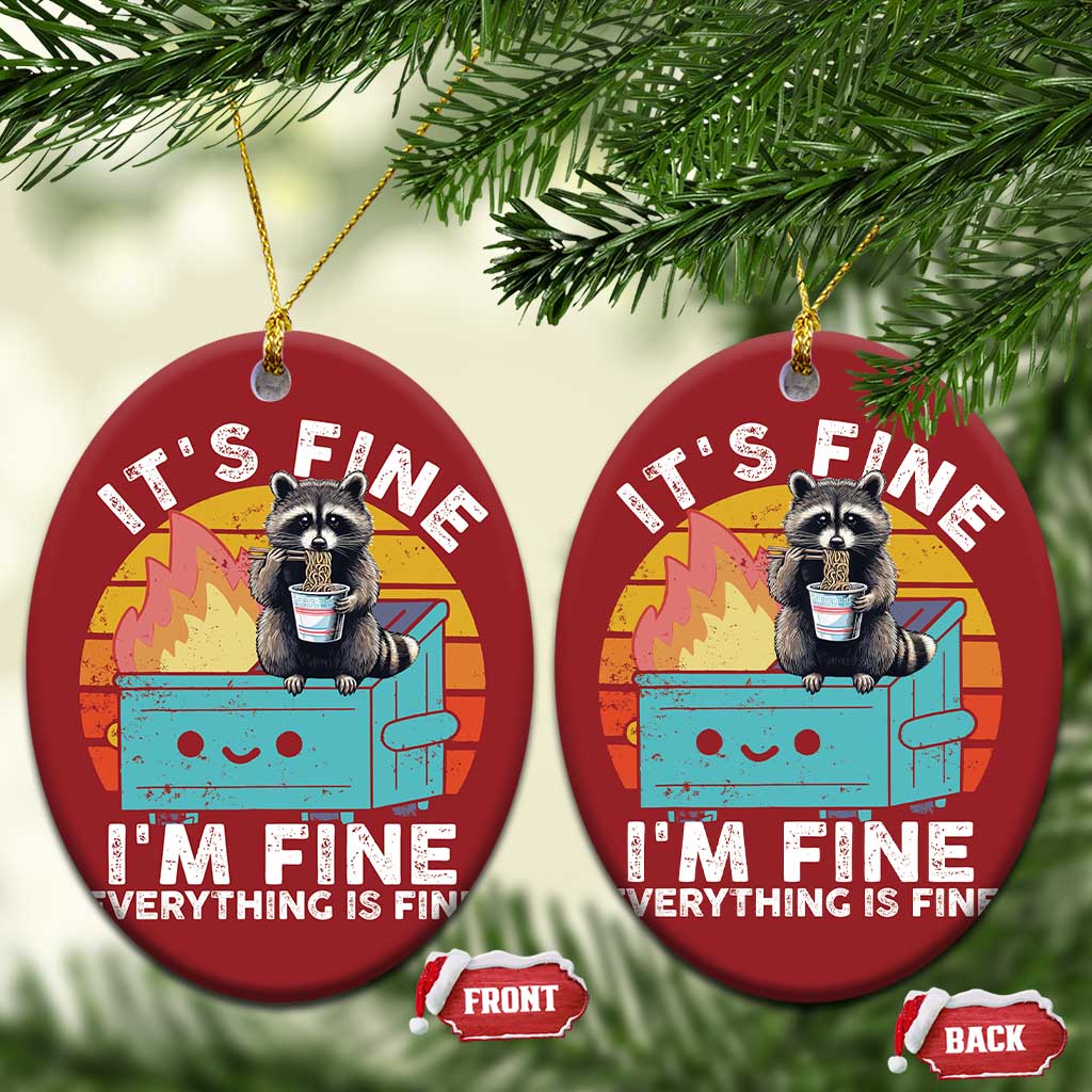 Funny Racoon Christmas Ornament Eating Instant Noodle Cup Dumpster Fire Everything Is Fine Meme TS10 Oval Red Print Your Wear