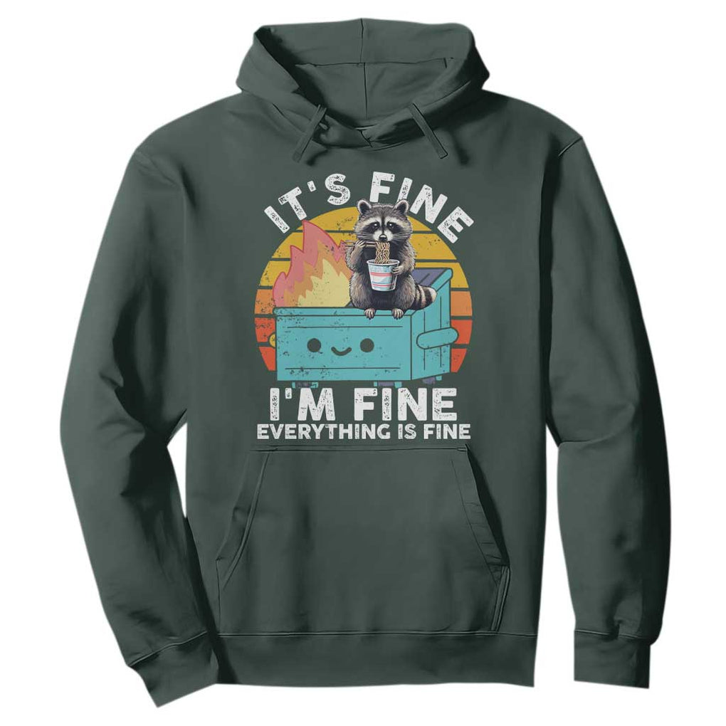 Funny Racoon Hoodie Eating Instant Noodle Cup Dumpster Fire Everything Is Fine Meme TS10 Dark Forest Green Print Your Wear