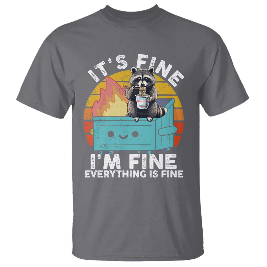 Funny Racoon T Shirt Eating Instant Noodle Cup Dumpster Fire Everything Is Fine Meme TS10 Charcoal Print Your Wear