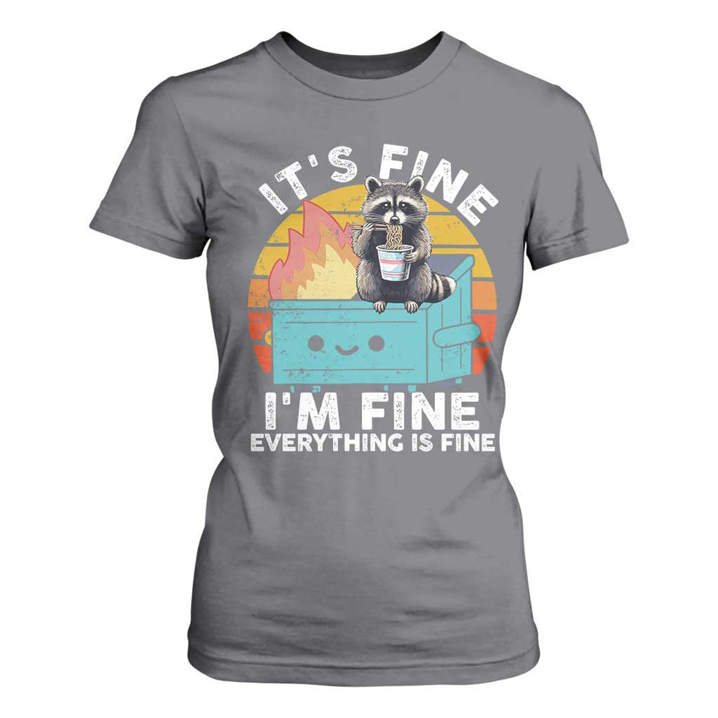 Funny Racoon T Shirt For Women Eating Instant Noodle Cup Dumpster Fire Everything Is Fine Meme TS10 Charcoal Print Your Wear