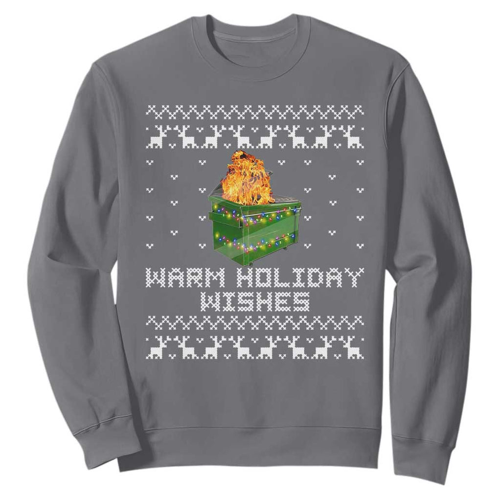 Funny Christmas Sweatshirt Warm Holiday Wishes Dumpster Fire Ugly Christmas TS10 Charcoal Print Your Wear