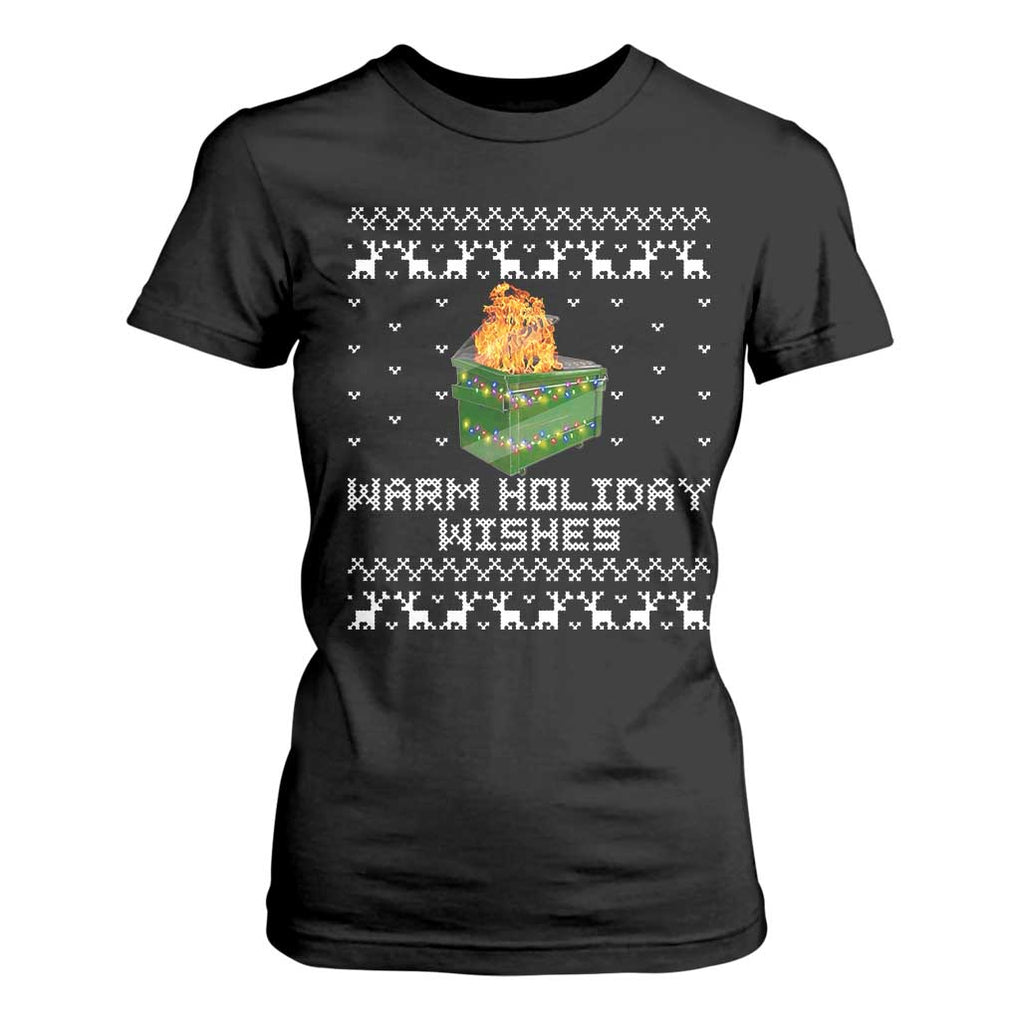 Funny Christmas T Shirt For Women Warm Holiday Wishes Dumpster Fire Ugly Christmas TS10 Black Print Your Wear