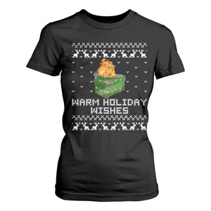 Funny Christmas T Shirt For Women Warm Holiday Wishes Dumpster Fire Ugly Christmas TS10 Black Print Your Wear