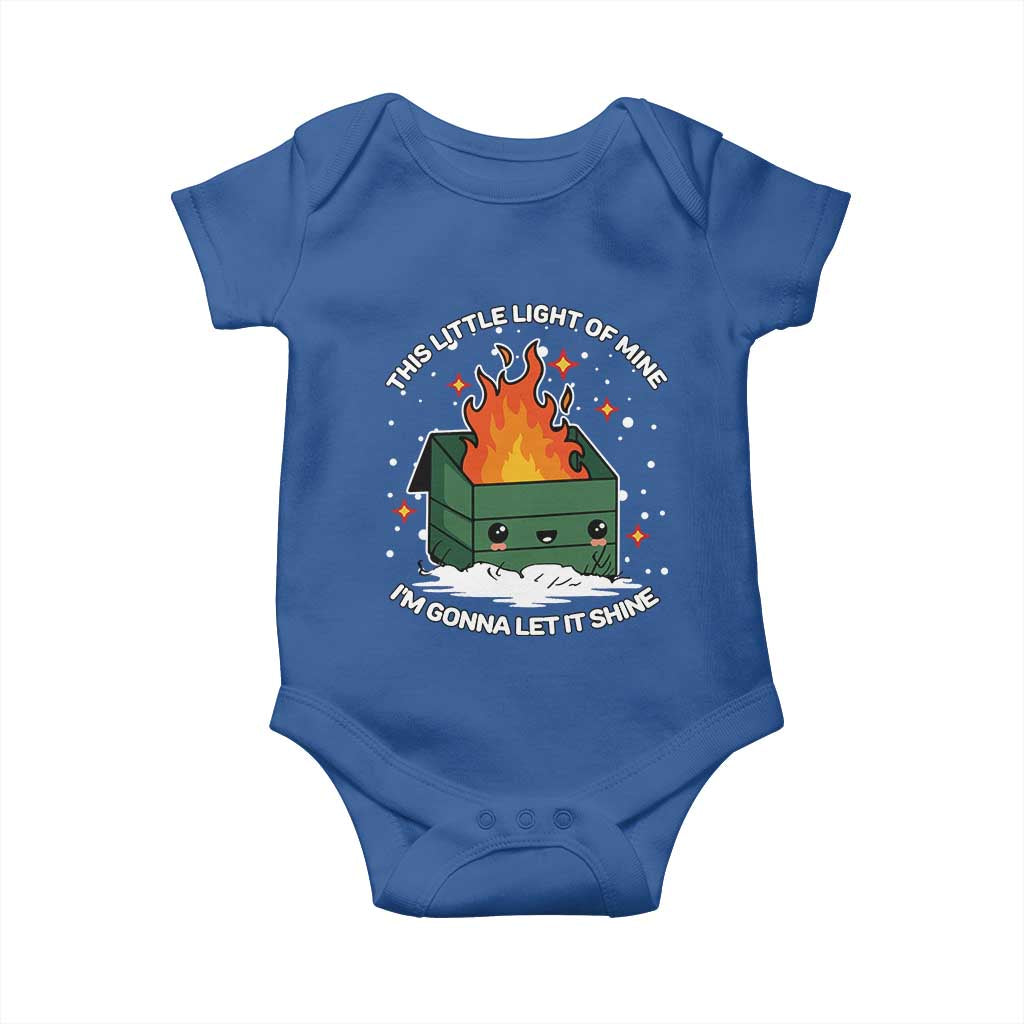 Funny Dumpster Fire Baby Onesie This Little Light Of Mine I'm Gonna Let It Shine TS10 Royal Blue Print Your Wear