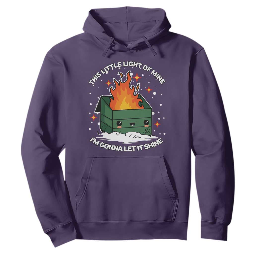 Funny Dumpster Fire Hoodie This Little Light Of Mine I'm Gonna Let It Shine TS10 Purple Print Your Wear