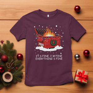 Dumpster Fire T Shirt Everythings Fine Funny Christmas TS10 Maroon Print Your Wear