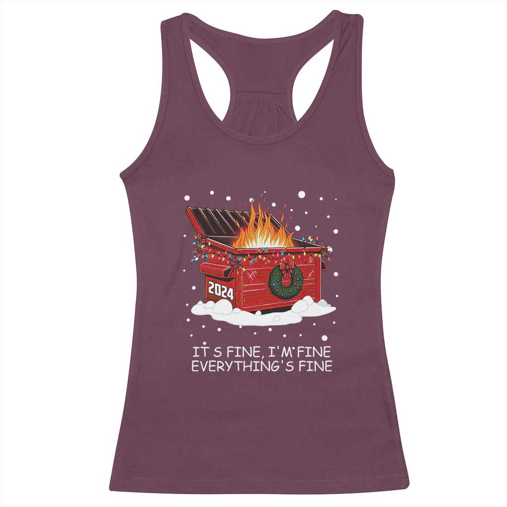Dumpster Fire Racerback Tank Top Everythings Fine Funny Christmas TS10 Maroon Print Your Wear