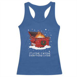 Dumpster Fire Racerback Tank Top Everythings Fine Funny Christmas TS10 Royal Blue Print Your Wear