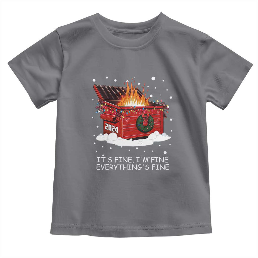 Dumpster Fire Toddler T Shirt Everythings Fine Funny Christmas TS10 Charcoal Print Your Wear