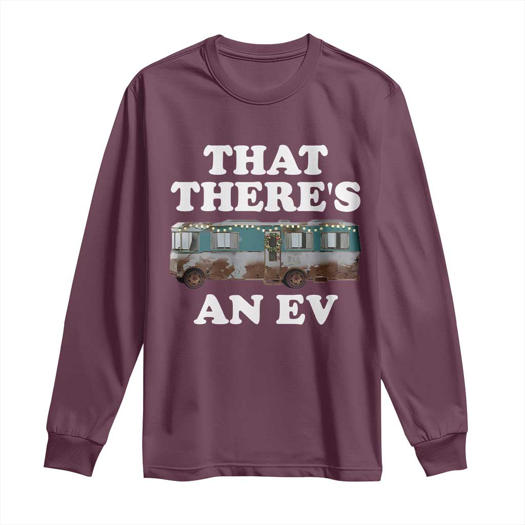 Christmas Movie Long Sleeve Shirt That There's An RV Christmas Vacation Xmas Lights TS10 Maroon Print Your Wear