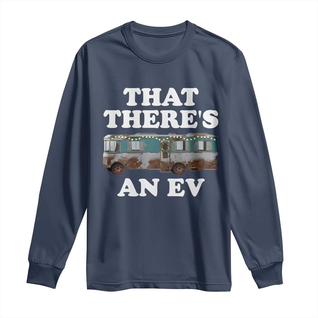 Christmas Movie Long Sleeve Shirt That There's An RV Christmas Vacation Xmas Lights TS10 Navy Print Your Wear