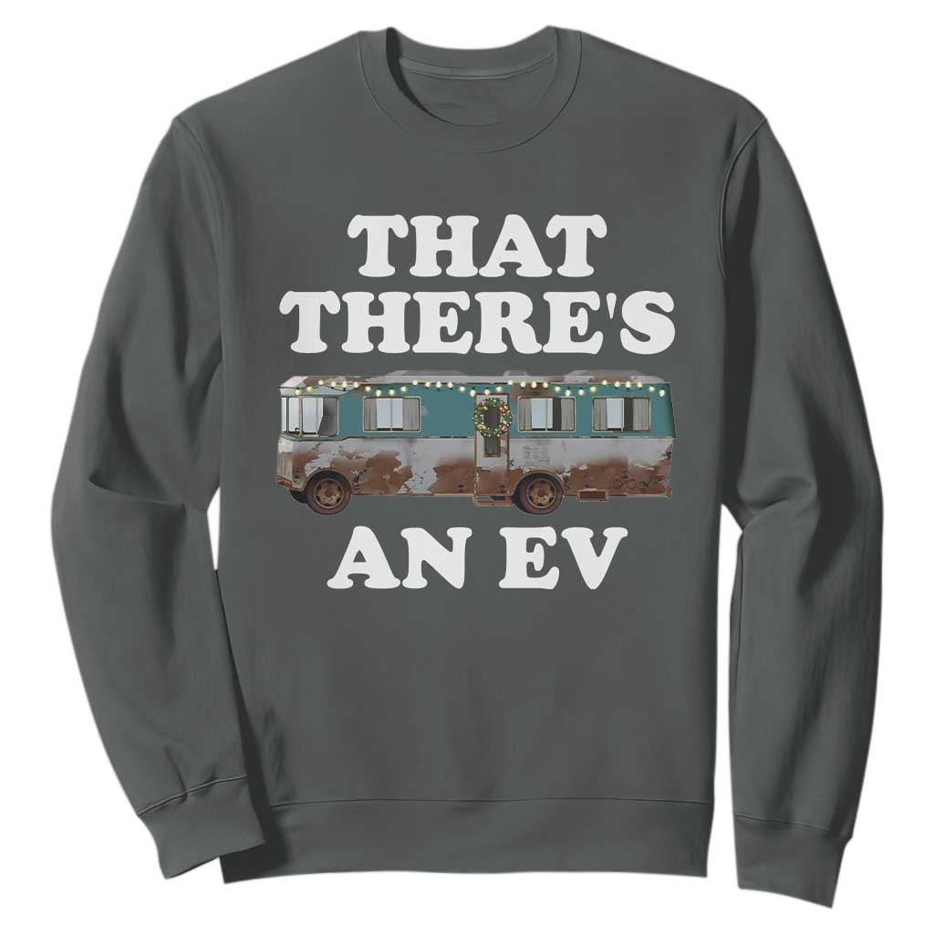 Christmas Movie Sweatshirt That There's An RV Christmas Vacation Xmas Lights TS10 Dark Heather Print Your Wear