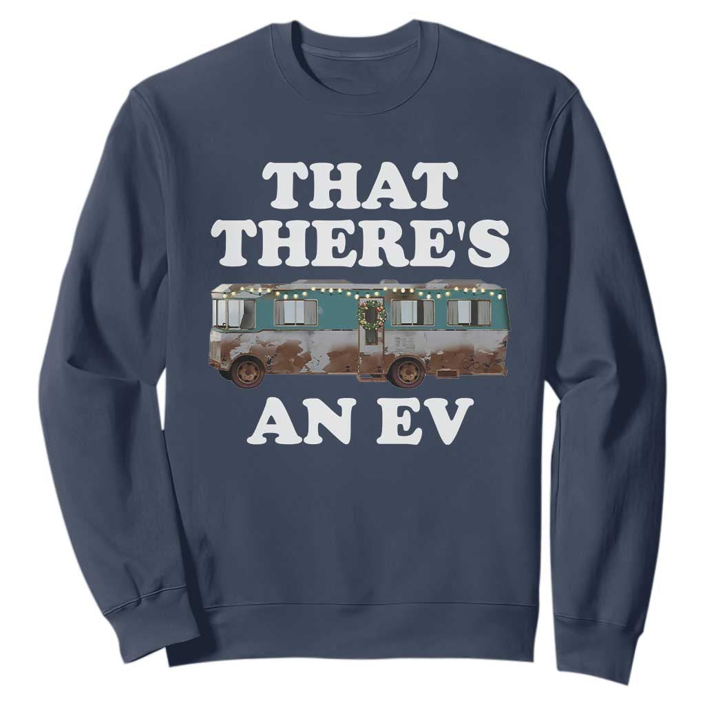 Christmas Movie Sweatshirt That There's An RV Christmas Vacation Xmas Lights TS10 Navy Print Your Wear