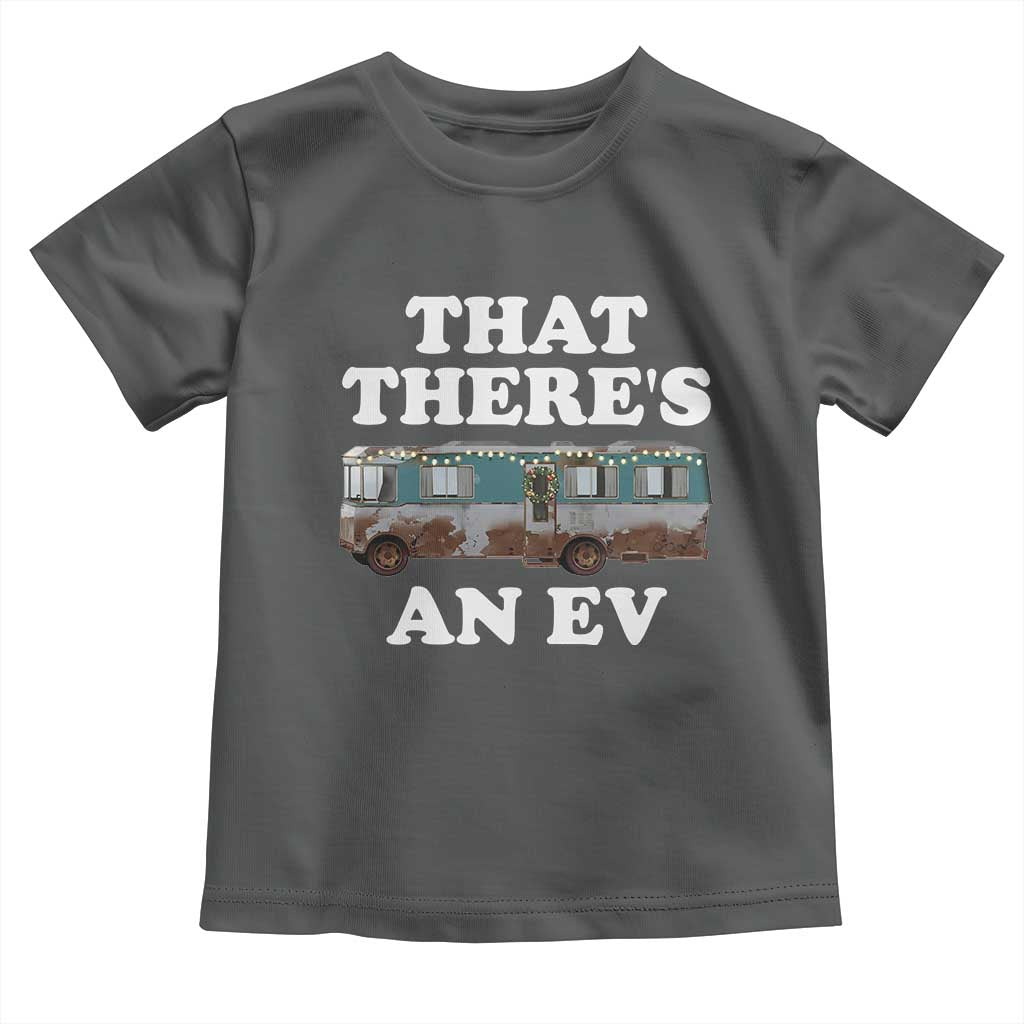 Christmas Movie Toddler T Shirt That There's An RV Christmas Vacation Xmas Lights TS10 Dark Heather Print Your Wear