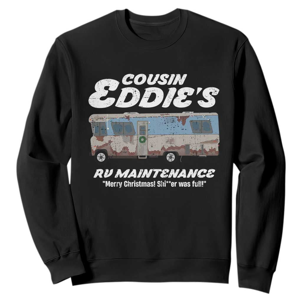Christmas Movie Sweatshirt That There's An RV Christmas Vacation TS10 Black Print Your Wear
