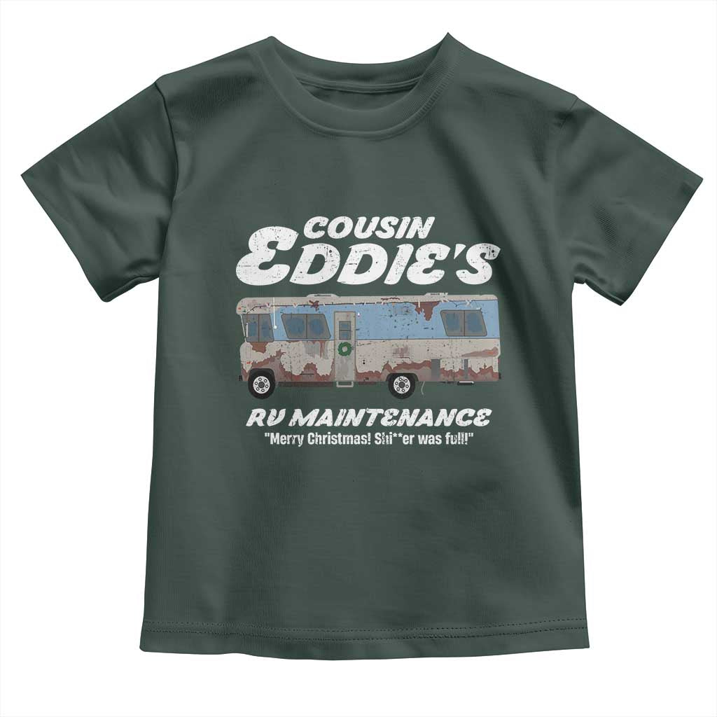 Christmas Movie Toddler T Shirt That There's An RV Christmas Vacation TS10 Dark Forest Green Print Your Wear