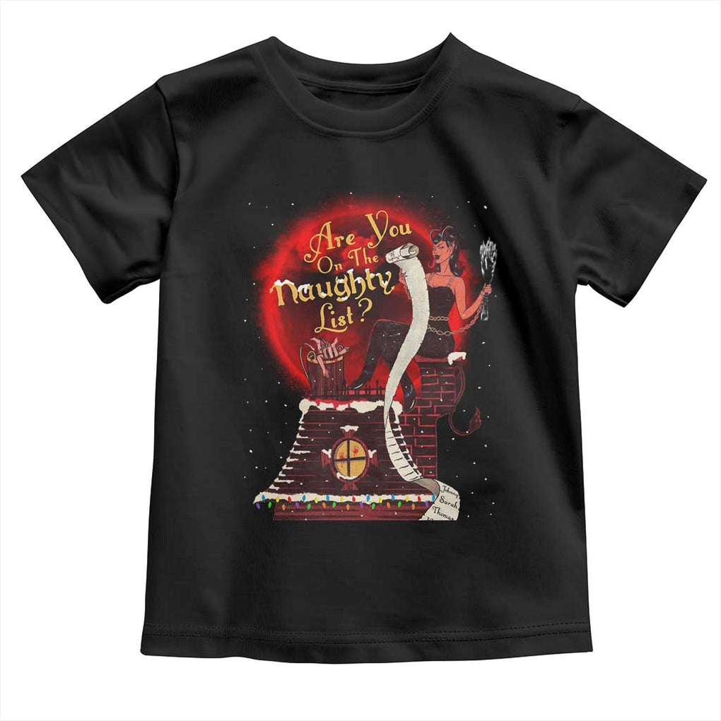 Christmas Krampus Toddler T Shirt Are You On The Naughty List Krampus Lover TS10 Black Print Your Wear