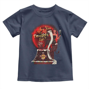 Christmas Krampus Toddler T Shirt Are You On The Naughty List Krampus Lover TS10 Navy Print Your Wear
