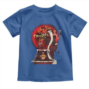 Christmas Krampus Toddler T Shirt Are You On The Naughty List Krampus Lover TS10 Royal Blue Print Your Wear