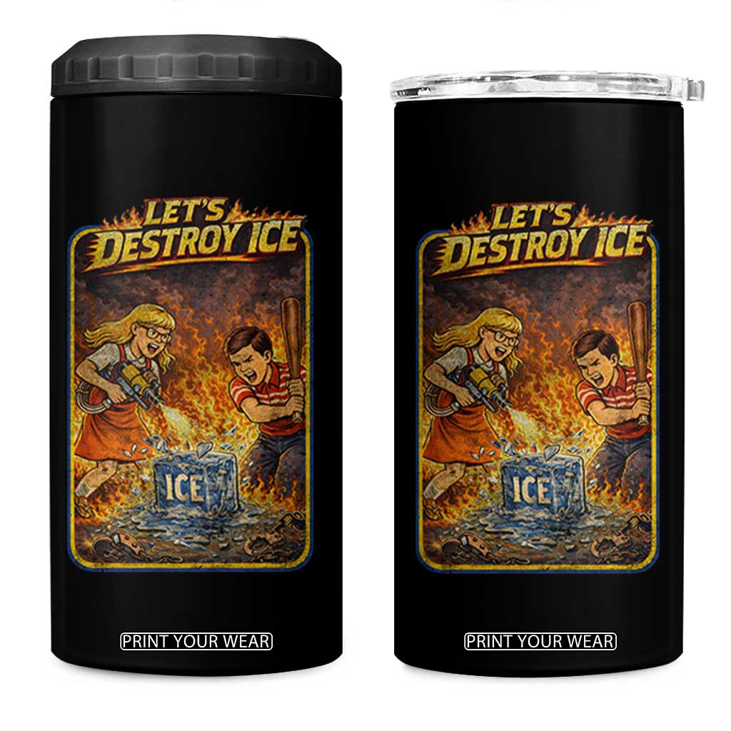 Subtle Abolish Ice 4 in 1 Can Cooler Tumbler Retro Protest Satirical Graphic Let's Destroy Ice TS10 One Size: 16 oz Black Print Your Wear