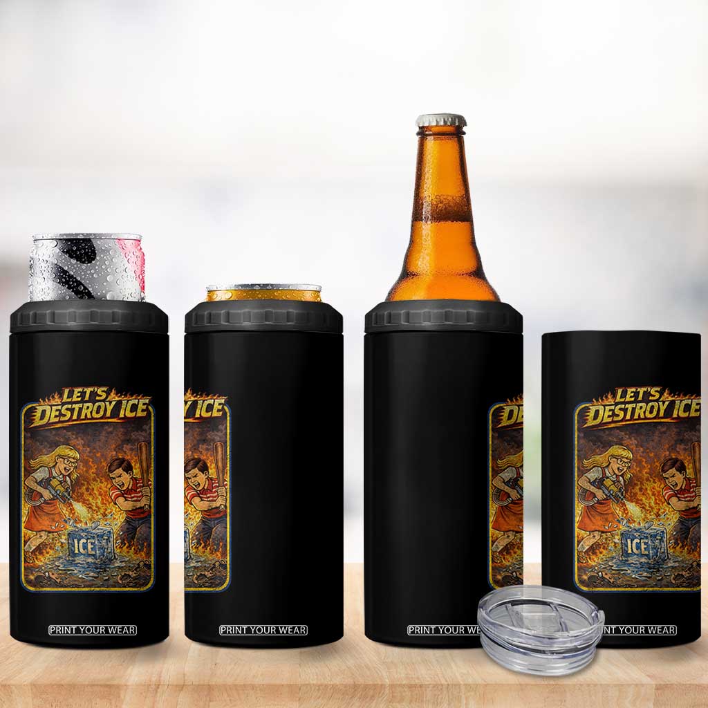 Subtle Abolish Ice 4 in 1 Can Cooler Tumbler Retro Protest Satirical Graphic Let's Destroy Ice TS10 Print Your Wear