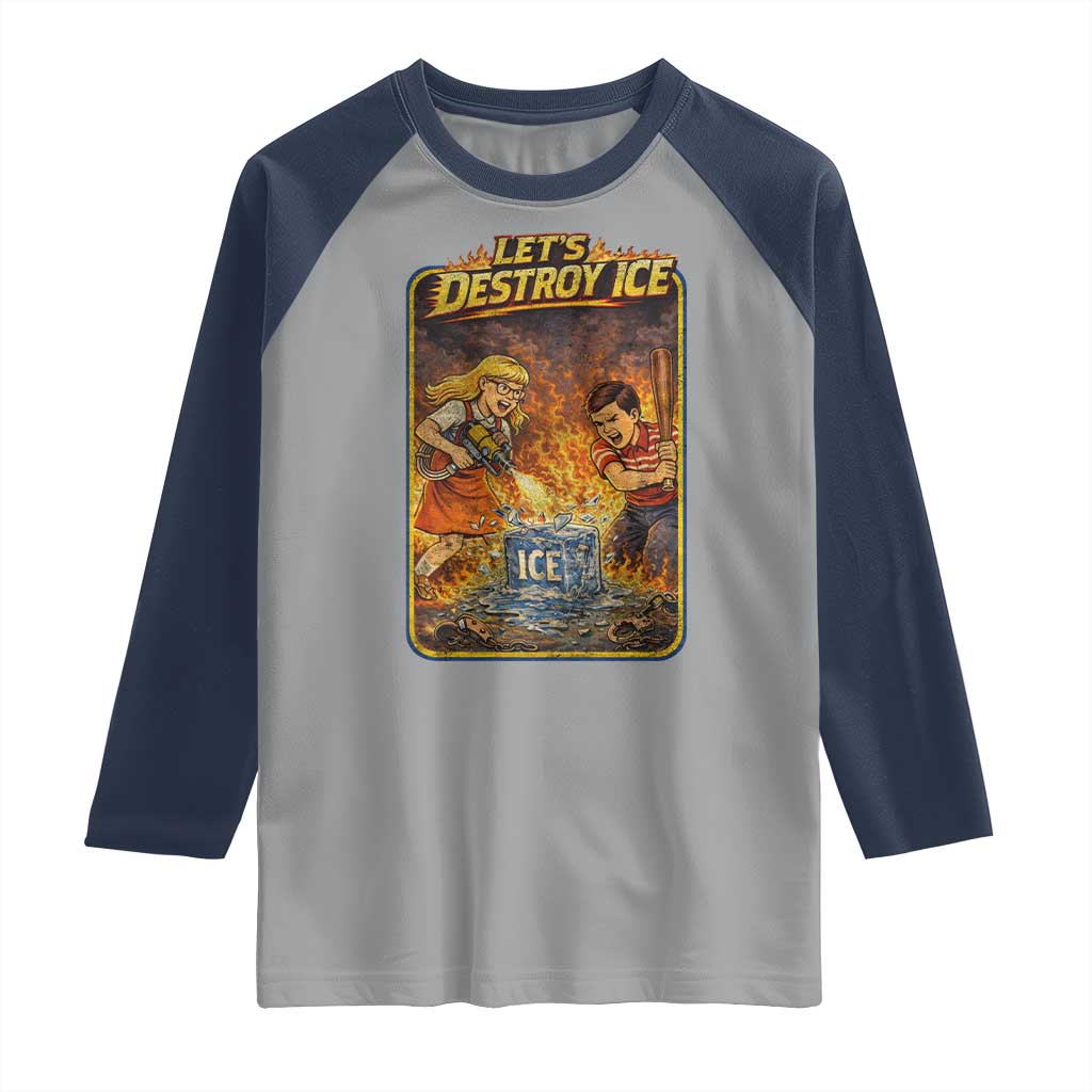 Subtle Abolish Ice Raglan Shirt Retro Protest Satirical Graphic Let's Destroy Ice TS10 Sport Gray Navy Print Your Wear