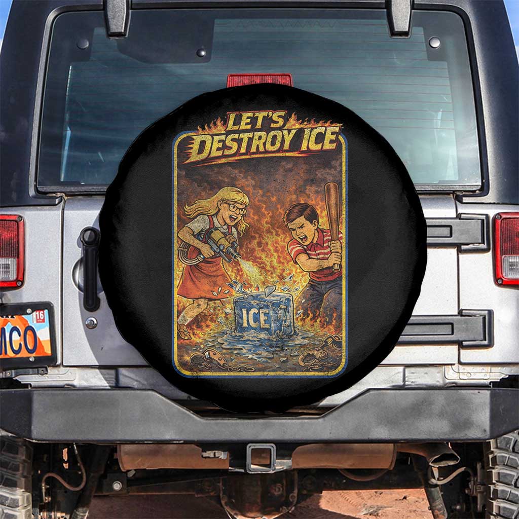 Subtle Abolish Ice Spare Tire Cover Retro Protest Satirical Graphic Let's Destroy Ice TS10 No hole Black Print Your Wear