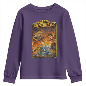 Subtle Abolish Ice Youth Sweatshirt Retro Protest Satirical Graphic Let's Destroy Ice TS10 Purple Print Your Wear