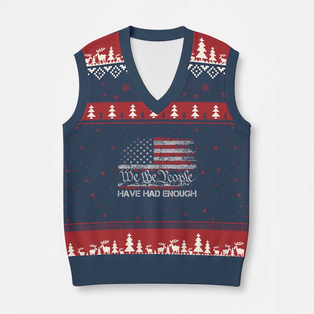 We The People Have Had Enough V-Neck Knit Sweater Vest Vintage Old 1776 Flag TS10 Navy Red Print Your Wear