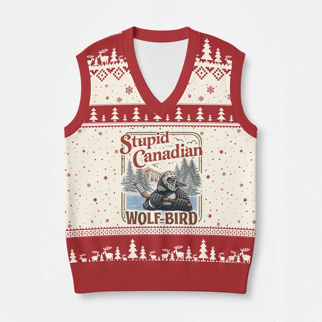 Stupid Canadian Wolf Bird V-Neck Knit Sweater Vest Vintage Heated Hookey Loon Meme TS10 Beige Red Print Your Wear
