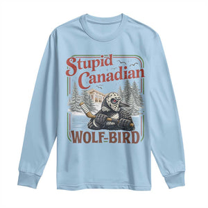Stupid Canadian Wolf Bird Long Sleeve Shirt Vintage Heated Hookey Loon Meme TS10 Light Blue Print Your Wear
