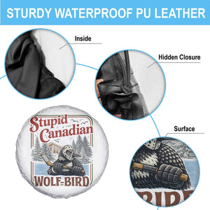 Stupid Canadian Wolf Bird Spare Tire Cover Vintage Heated Hookey Loon Meme TS10 Print Your Wear