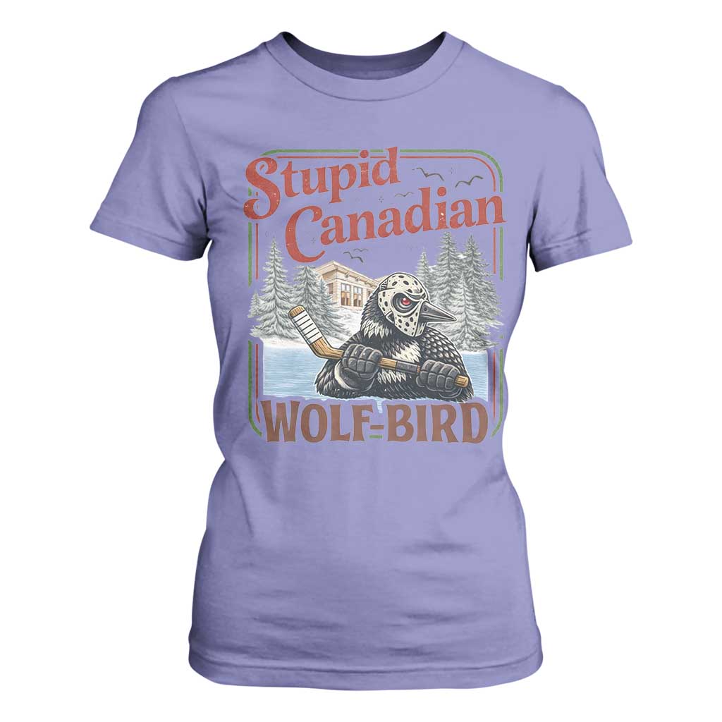 Stupid Canadian Wolf Bird T Shirt For Women Vintage Heated Hookey Loon Meme TS10 Violet Print Your Wear